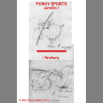 Porky Sports Javelin/Archery: License No: G510073